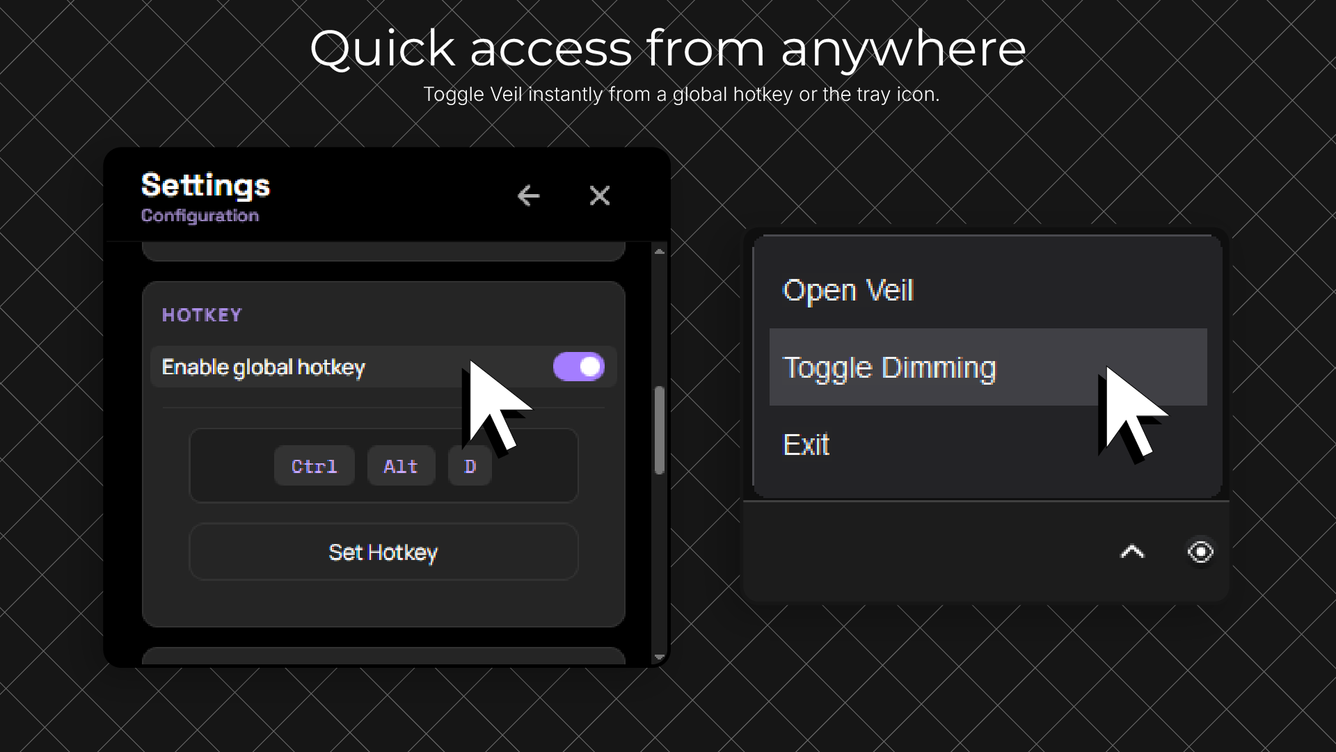 Veil hotkey settings shown next to the custom dark tray menu.